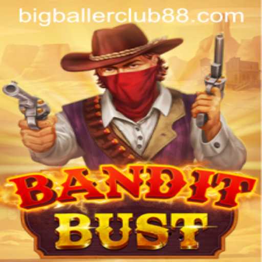 BanditBust: The Thrilling New Adventure Game Everyone is Talking About