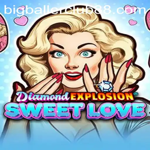 Experience the Thrill of DiamondExplosionSweetLove: A Journey Into Ultimate Gaming