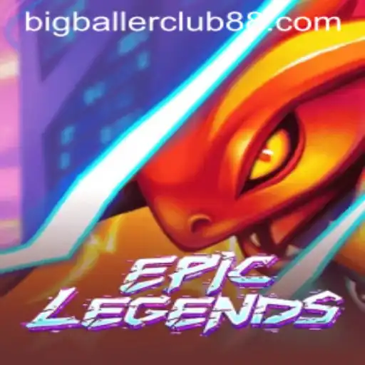 EpicLegends: Unleashing the Power of the Big Baller Club