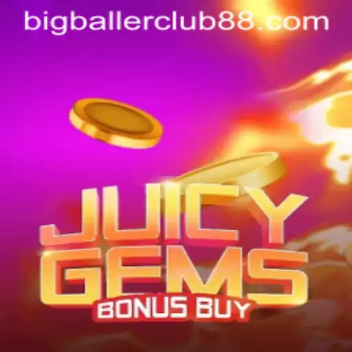 Unveiling the Allure of JuicyGemsBonusBuy: Enter the Big Baller Club