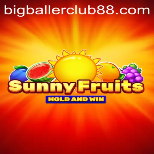 Dive into the Exciting World of SunnyFruits and Unveil the Big Baller Club