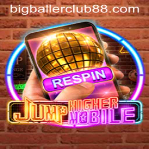 JumpHighermobile: The Ultimate Leap into the Big Baller Club