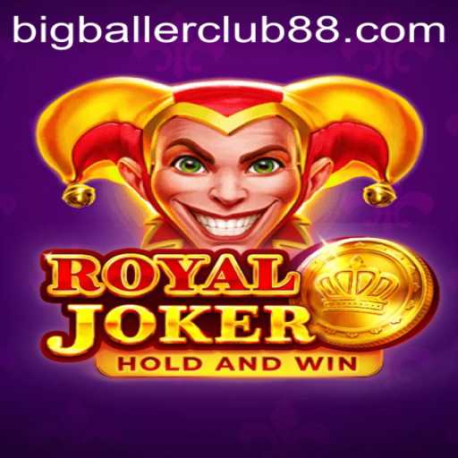 Exploring the Excitement of RoyalJoker and the Thrill of Big Baller Club